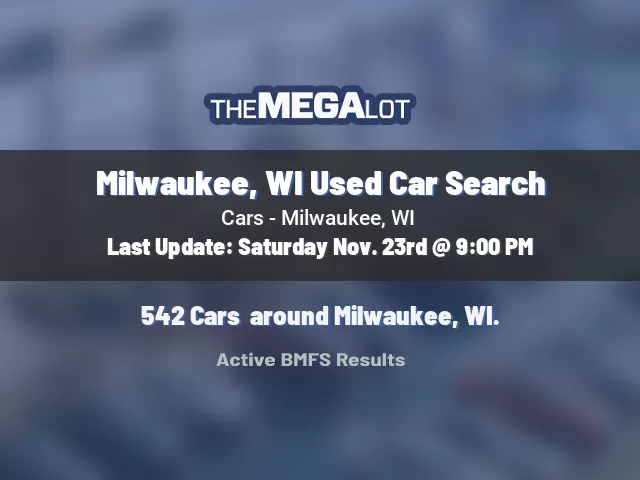 Milwaukee, WI Used Car Search