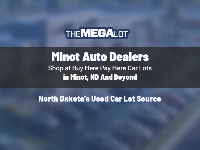 Minot Auto Dealers