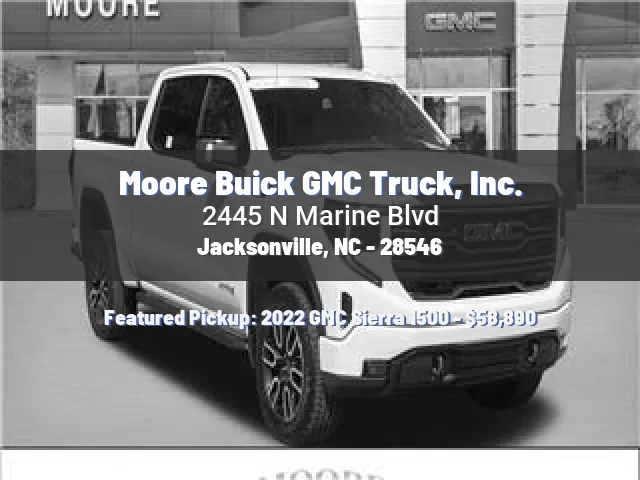 Moore Buick GMC Truck, Inc.