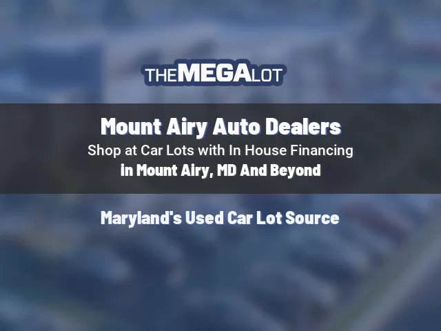 Mount Airy Auto Dealers