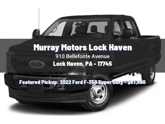 Murray Motors Lock Haven