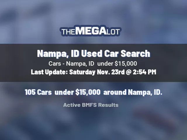 Nampa, ID Used Car Search