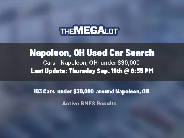 Napoleon, OH Used Car Search