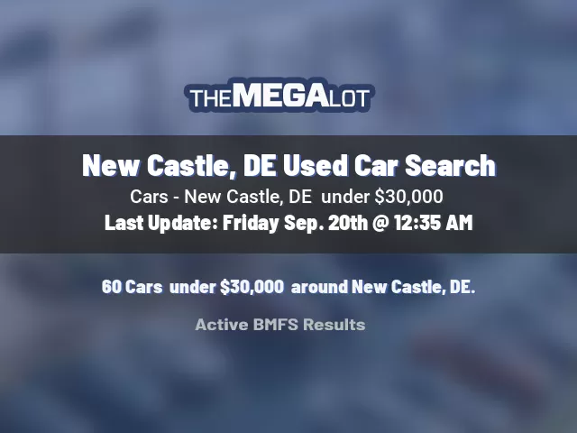 New Castle, DE Used Car Search