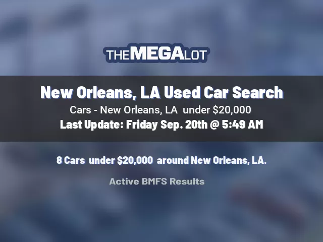 New Orleans, LA Used Car Search