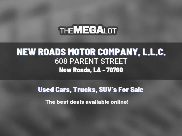 NEW ROADS MOTOR COMPANY, L.L.C.