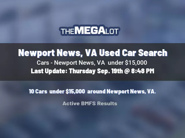 Newport News, VA Used Car Search