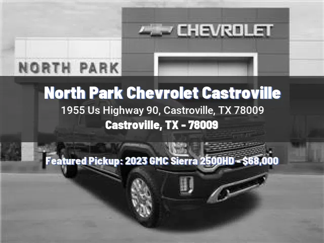 North Park Chevrolet Castroville