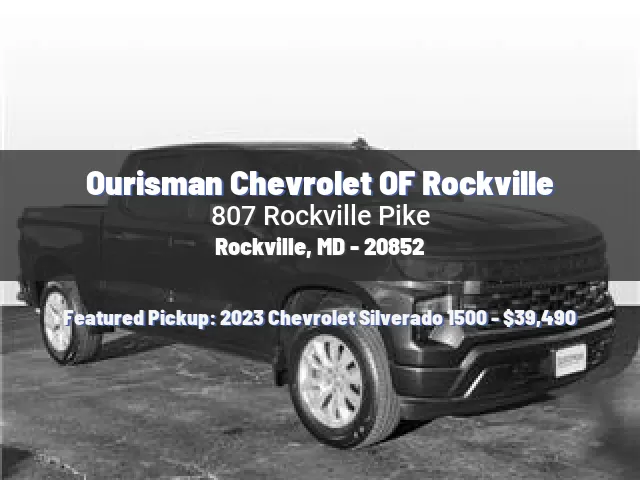 Ourisman Chevrolet OF Rockville