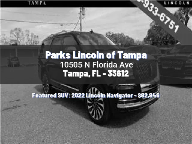 Parks Lincoln of Tampa