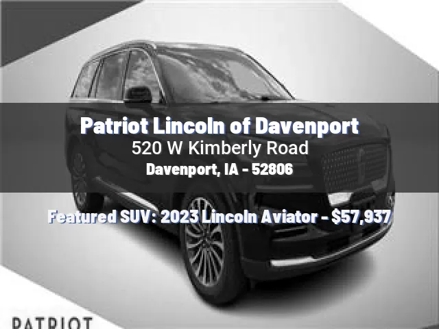 Patriot Lincoln of Davenport