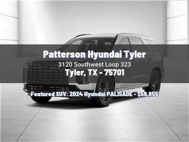 Patterson Hyundai Tyler