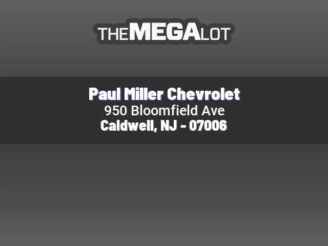 Paul Miller Chevrolet