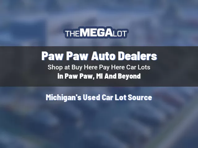 Paw Paw Auto Dealers