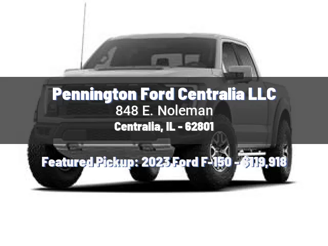 Pennington Ford Centralia LLC