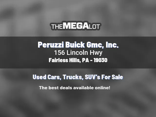 Peruzzi Buick Gmc, Inc.