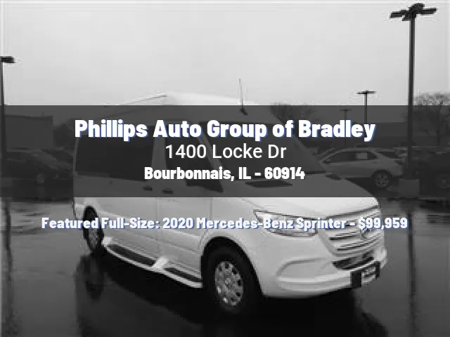 Phillips Auto Group of Bradley