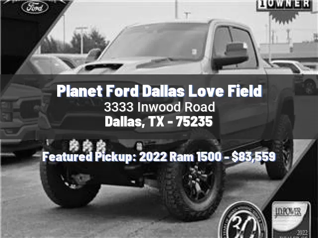 Planet Ford Dallas Love Field