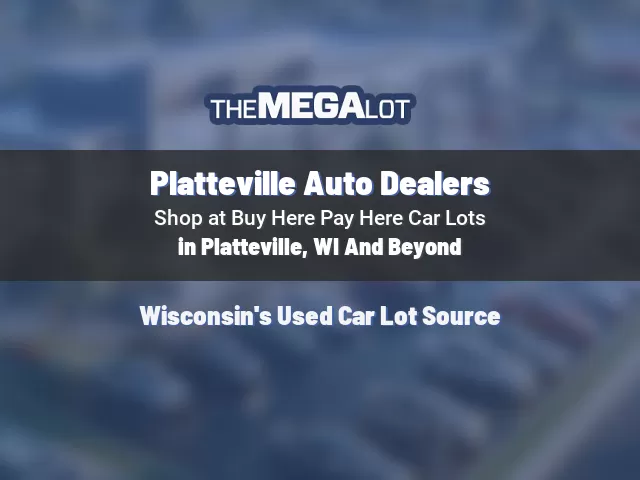 Platteville Auto Dealers