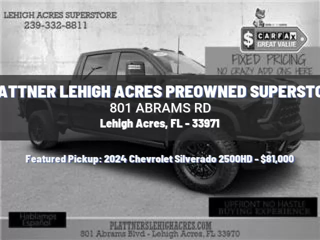 PLATTNER LEHIGH ACRES PREOWNED SUPERSTORE