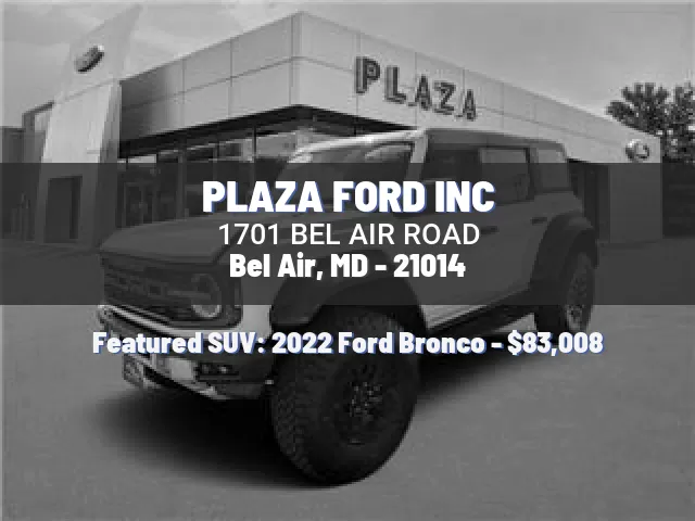 PLAZA FORD INC