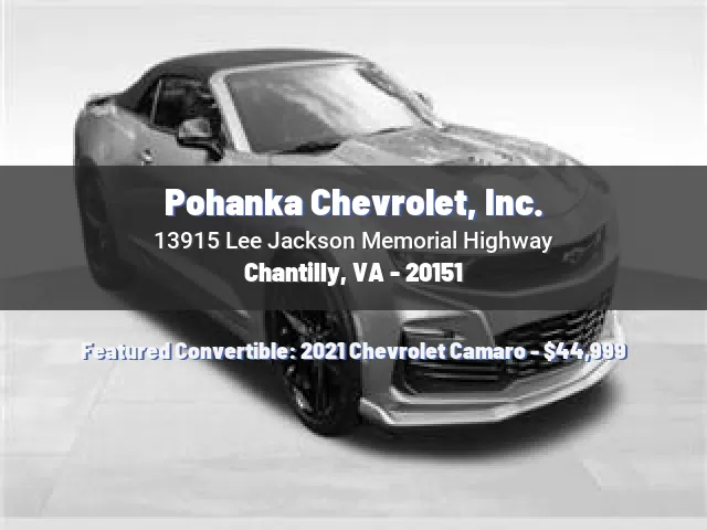 Pohanka Chevrolet, Inc.