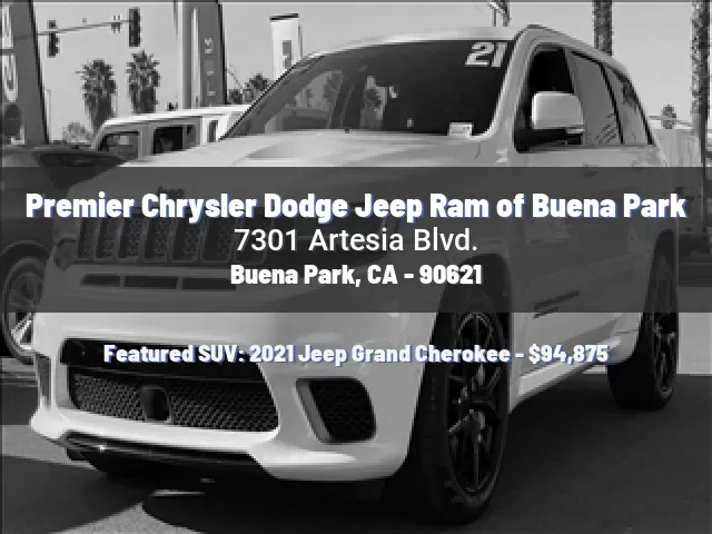 Premier Chrysler Dodge Jeep Ram of Buena Park