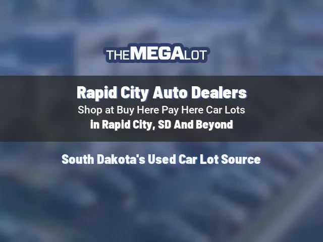 Rapid City Auto Dealers