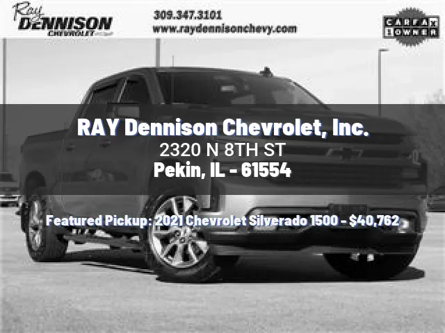 RAY Dennison Chevrolet, Inc.