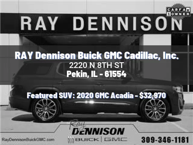 RAY Dennison Buick GMC Cadillac, Inc.