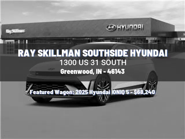 RAY SKILLMAN SOUTHSIDE HYUNDAI