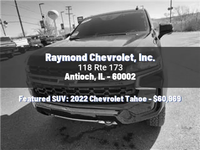 Raymond Chevrolet, Inc.