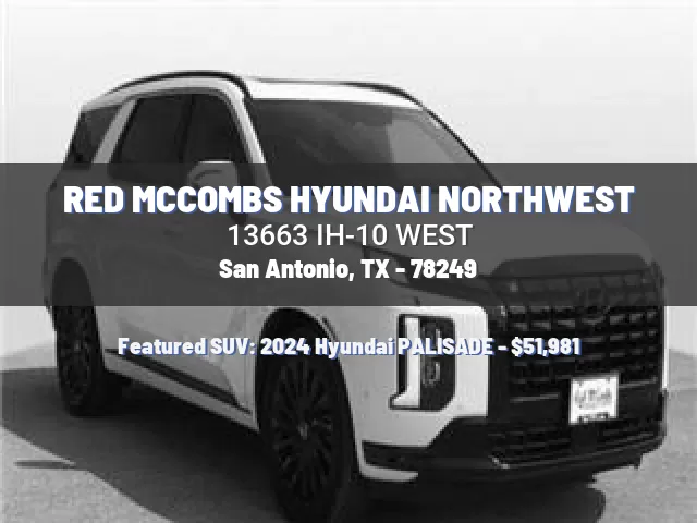 RED MCCOMBS HYUNDAI NORTHWEST