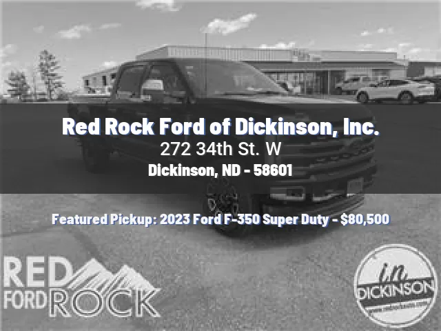 Red Rock Ford of Dickinson, Inc.