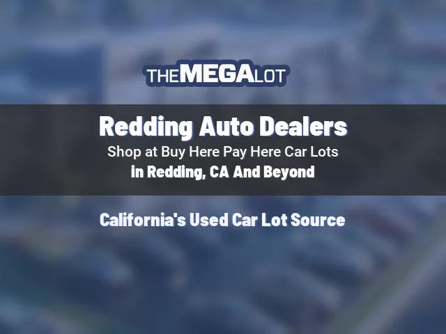 Redding Auto Dealers