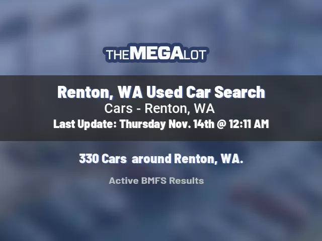 Renton, WA Used Car Search