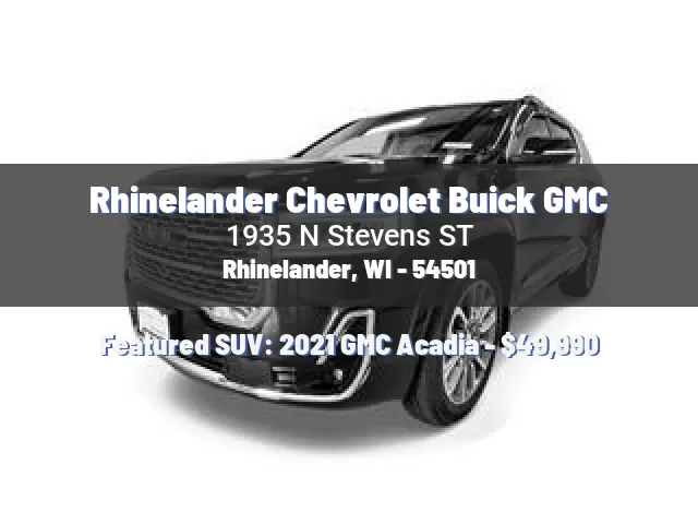 Rhinelander Chevrolet Buick GMC