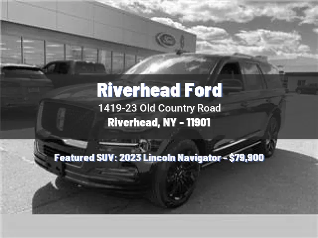 Riverhead Ford