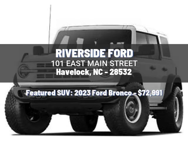 RIVERSIDE FORD