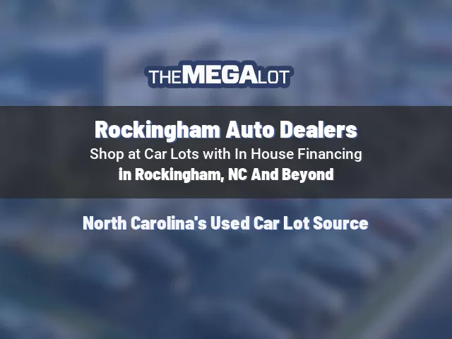 Rockingham Auto Dealers