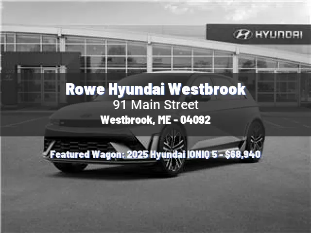 Rowe Hyundai Westbrook