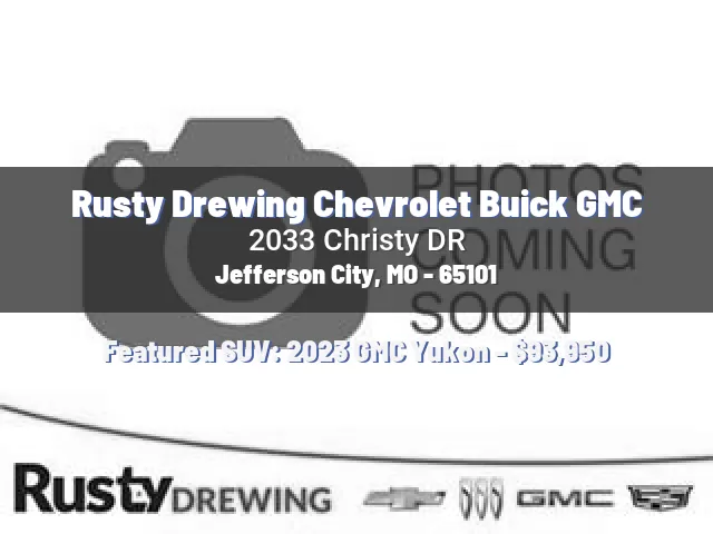 Rusty Drewing Chevrolet Buick GMC