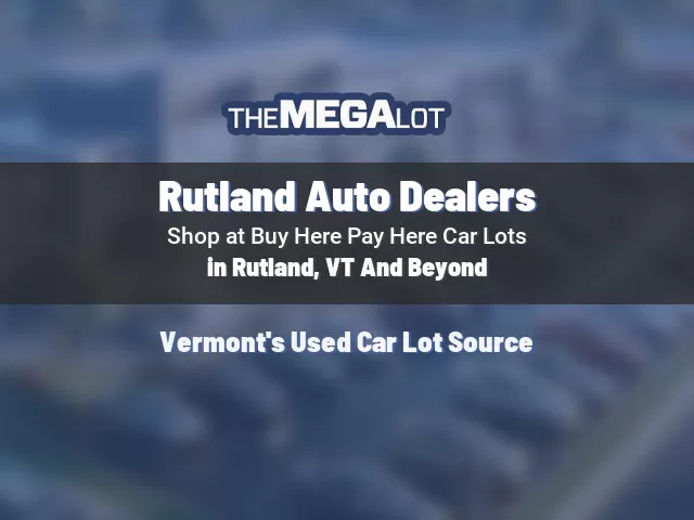 Rutland Auto Dealers