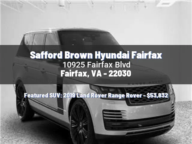 Safford Brown Hyundai Fairfax