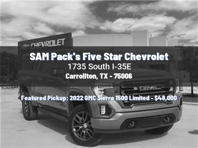 SAM Pack's Five Star Chevrolet