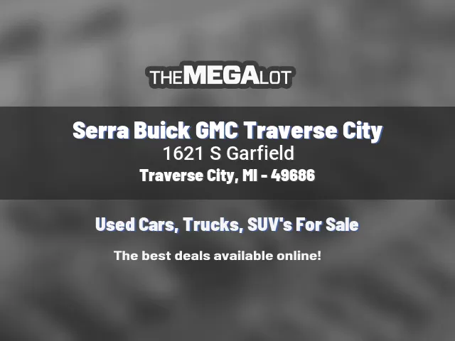 Serra Buick GMC Traverse City