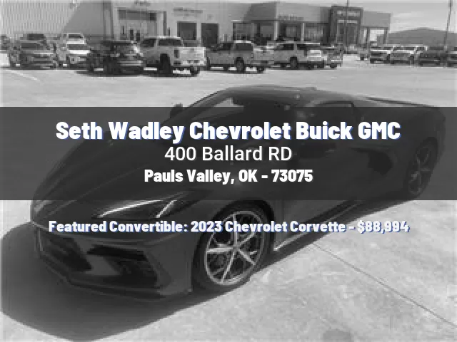 Seth Wadley Chevrolet Buick GMC