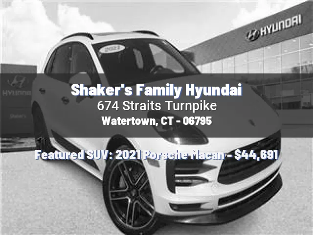 Shaker's Family Hyundai