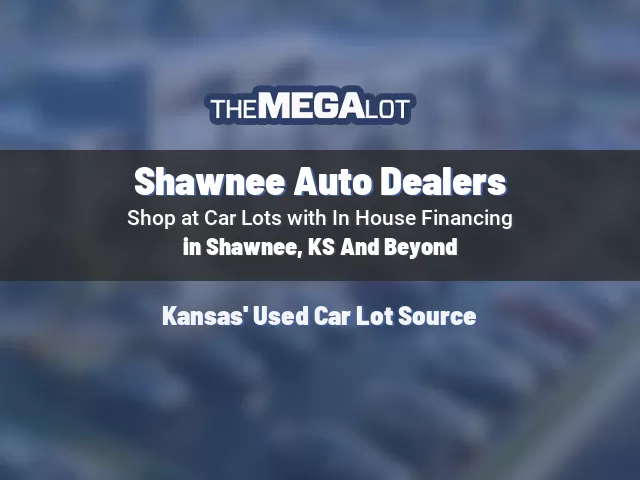 Shawnee Auto Dealers