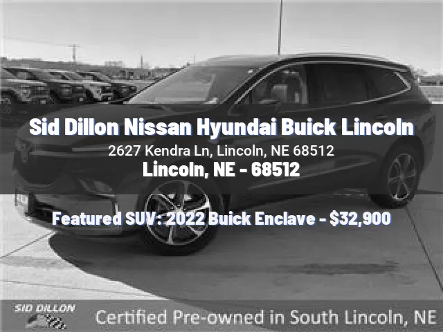 Sid Dillon Nissan Hyundai Buick Lincoln